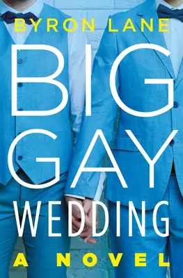 Marea nuntă gay - Big Gay Wedding