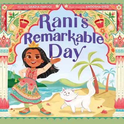 Ziua remarcabilă a lui Rani - Rani's Remarkable Day