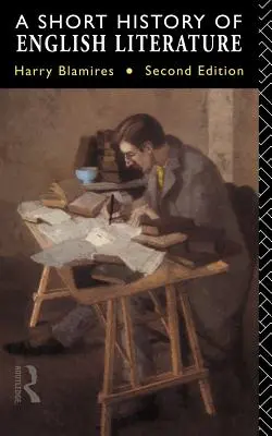 O scurtă istorie a literaturii engleze - A Short History of English Literature