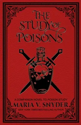 Studiul otrăvurilor - The Study of Poisons