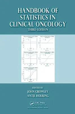 Manual de statistică în oncologia clinică - Handbook of Statistics in Clinical Oncology