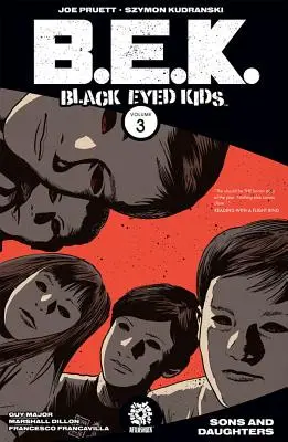 Black Eyed Kids Volumul 2: Adulții - Black Eyed Kids Volume 2: The Adults