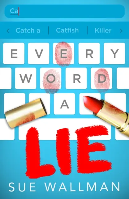 Fiecare cuvânt o minciună - Every Word A Lie