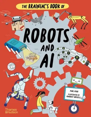 Cartea lui Brainiac despre roboți și inteligență artificială - The Brainiac's Book of Robots and AI