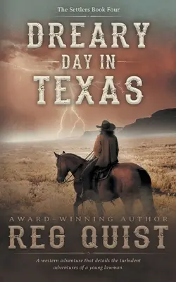 O zi mohorâtă în Texas: Un western creștin - Dreary Day in Texas: A Christian Western