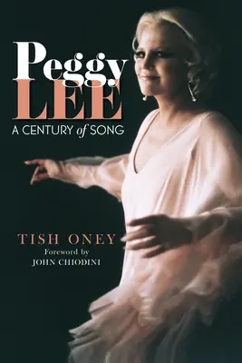 Peggy Lee: Un secol de cântec - Peggy Lee: A Century of Song