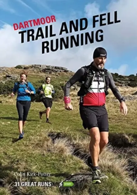 Dartmoor Trail and Fell Running - 31 de alergări excelente - Dartmoor Trail and Fell Running - 31 Great Runs