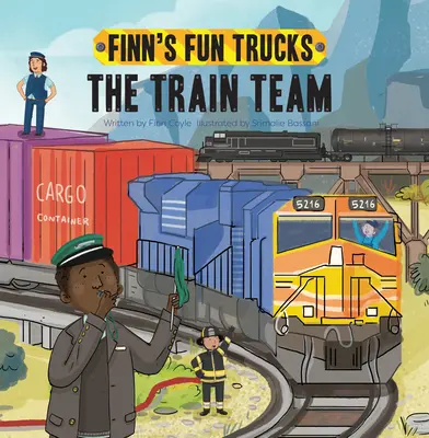 Echipa de trenuri: O carte cu camioane care ridică pagina - The Train Team: A Lift-The-Page Truck Book