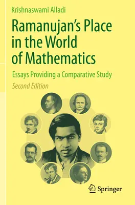 Locul lui Ramanujan în lumea matematicii: Eseuri care oferă un studiu comparativ - Ramanujan's Place in the World of Mathematics: Essays Providing a Comparative Study