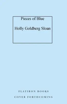 Bucăți de albastru - Pieces of Blue