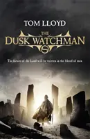 Dusk Watchman - Cartea a cincea din The Twilight Reign - Dusk Watchman - Book Five of The Twilight Reign