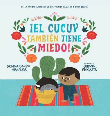 El Cucuy Tambin Tiene Miedo! / El Cucuy este și el speriat! - El Cucuy Tambin Tiene Miedo! / El Cucuy Is Scared, Too!