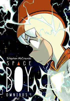 Stephen McCranie's Space Boy Omnibus Volumul 4 - Stephen McCranie's Space Boy Omnibus Volume 4