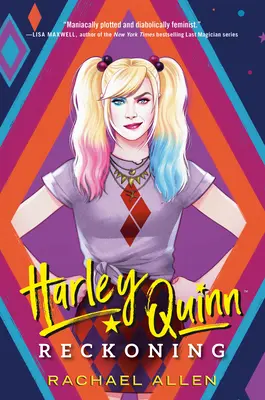 Harley Quinn: Recunoaștere - Harley Quinn: Reckoning