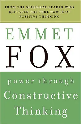 Putere prin gândire constructivă - Power Through Constructive Thinking