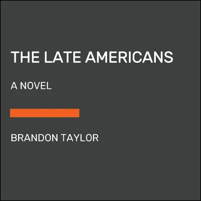 Americanii întârziați - The Late Americans