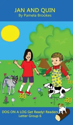 Jan și Quin (la clasă și acasă): Sound-Out Phonics Reader (Grupul de litere 6 dintr-o serie sistematică decodificabilă) - Jan and Quin (Classroom and Home): Sound-Out Phonics Reader (Letter Group 6 of a Systematic Decodable Series)
