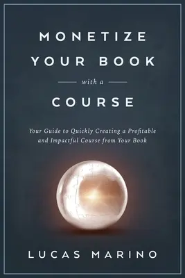 Monetizează-ți cartea cu un curs - Monetize Your Book with a Course