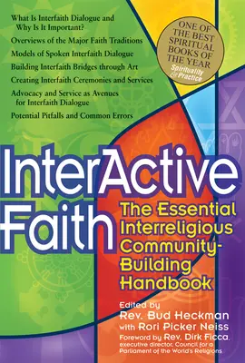 Credința interactivă: The Essential Interreligious Community-Building Handbook (Manualul esențial de construire a comunității interreligioase) - Interactive Faith: The Essential Interreligious Community-Building Handbook