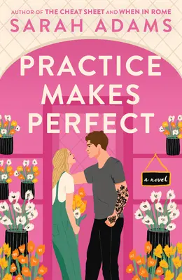 Practica face perfecțiunea - Practice Makes Perfect