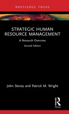 Managementul strategic al resurselor umane: O privire de ansamblu asupra cercetării - Strategic Human Resource Management: A Research Overview