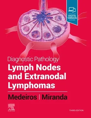 Diagnostic patologic: Noduri limfatice și limfoame extranodale - Diagnostic Pathology: Lymph Nodes and Extranodal Lymphomas
