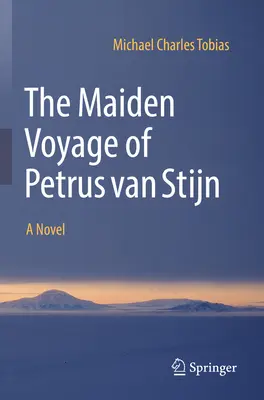 Călătoria inaugurală a lui Petrus Van Stijn - The Maiden Voyage of Petrus Van Stijn