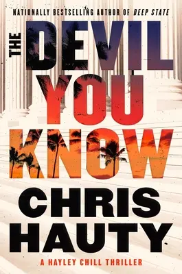The Devil You Know: Un thriller - The Devil You Know: A Thriller