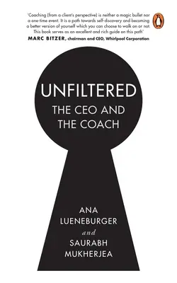 Nefiltrat: Directorul general și antrenorul - Unfiltered: The CEO and the Coach