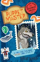 Jurnalul pierdut al lui Charlie Small Volumul 3 - Păpușarul - Lost Diary of Charlie Small Volume 3 - The Puppet Master