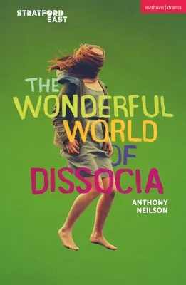Minunata lume a disocierii - The Wonderful World of Dissocia