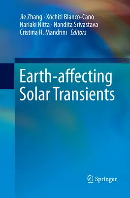 Tranzitorii solari care afectează Pământul - Earth-Affecting Solar Transients