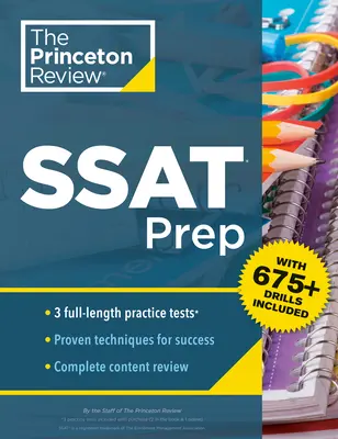 Princeton Review SSAT Prep: 3 teste practice + revizuire și tehnici + exerciții - Princeton Review SSAT Prep: 3 Practice Tests + Review & Techniques + Drills