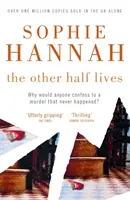 Cealaltă jumătate trăiește - Culver Valley Crime Book 4 - Other Half Lives - Culver Valley Crime Book 4