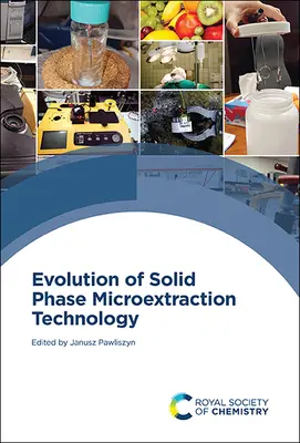 Evoluția tehnologiei de microextracție în fază solidă - Evolution of Solid Phase Microextraction Technology
