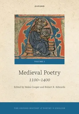 The Oxford History of Poetry in English Volume 2: Volumul 2. Poezia medievală: 1100-1400 - The Oxford History of Poetry in English Volume 2: Volume 2. Medieval Poetry: 1100-1400
