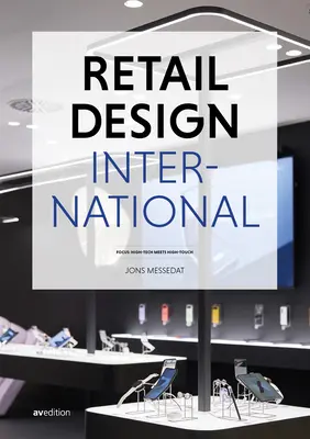 Retail Design International Vol. 8: Componente, Spații, Clădiri - Retail Design International Vol. 8: Components, Spaces, Buildings