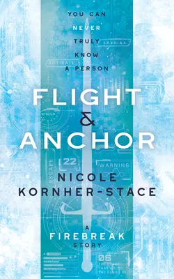 Flight & Anchor: O poveste Firebreak - Flight & Anchor: A Firebreak Story