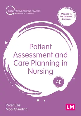 Evaluarea pacientului și planificarea îngrijirii în nursing - Patient Assessment and Care Planning in Nursing