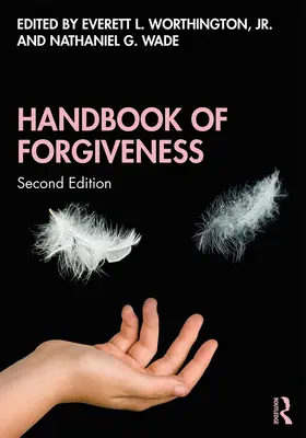 Manual de iertare - Handbook of Forgiveness