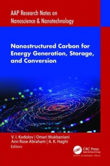 Carbon nanostructurat pentru generarea, stocarea și conversia energiei - Nanostructured Carbon for Energy Generation, Storage, and Conversion