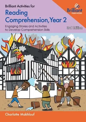 Brilliant Activities for Reading Comprehension, Year 2 (3rd Ed) - Texte și activități captivante pentru dezvoltarea abilităților de înțelegere - Brilliant Activities for Reading Comprehension, Year 2 (3rd Ed) - Engaging Texts and Activities to Develop Comprehension Skills