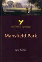 Mansfield Park: York Notes Advanced tot ce ai nevoie pentru a recupera, studia și pregăti pentru și 2023 și 2024 examene și evaluări - Mansfield Park: York Notes Advanced everything you need to catch up, study and prepare for and 2023 and 2024 exams and assessments
