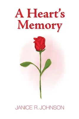 Memoria unei inimi - A Heart's Memory