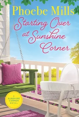 Un nou început pe Sunshine Corner - Starting Over on Sunshine Corner