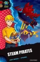 Project X Alien Adventures: Dark Red Book Band, Oxford Level 18: Pirații cu aburi - Project X Alien Adventures: Dark Red Book Band, Oxford Level 18: Steam Pirates