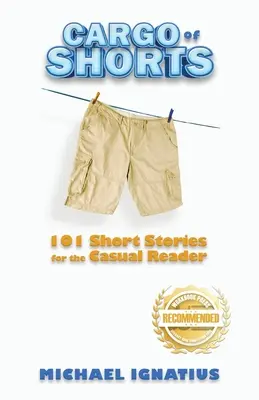 Cargo of Shorts: 101 povestiri scurte pentru cititorii ocazionali - Cargo of Shorts: 101 Short Stories for the Casual Reader