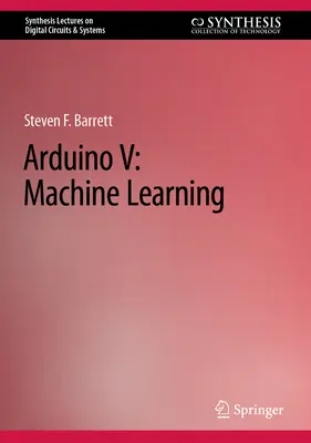 Arduino V: Învățarea automată - Arduino V: Machine Learning