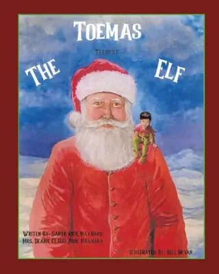Toemas cel mai tânăr elf - Toemas The Teenest Elf