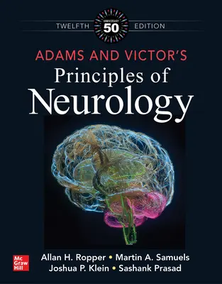 Principiile neurologiei ale lui Adams și Victor, ediția a douăsprezecea - Adams and Victor's Principles of Neurology, Twelfth Edition